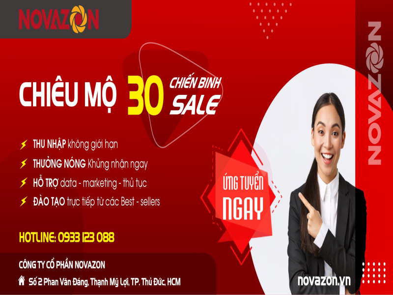 CHIÊU MỘ 30 CHIẾN BINH SALES BẤT ĐỘNG SẢN TẠI CÔNG TY CỔ PHẦN NOVAZON